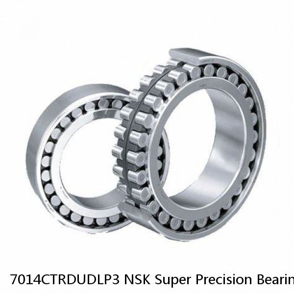 7014CTRDUDLP3 NSK Super Precision Bearings