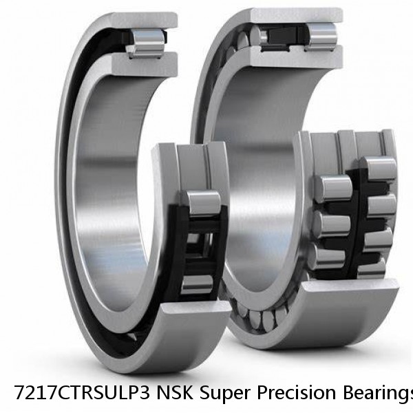 7217CTRSULP3 NSK Super Precision Bearings