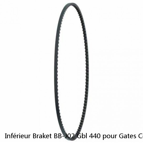 Inférieur Braket BB-J02 Gbl 440 pour Gates Cdn Belt Drive 2502812004 XLC Fixé